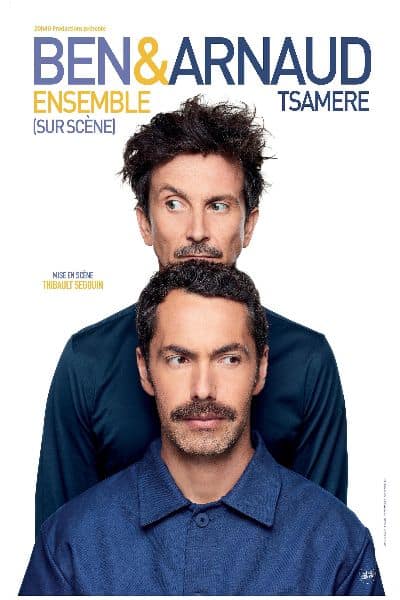 BEN ET ARNAUD TSAMERE